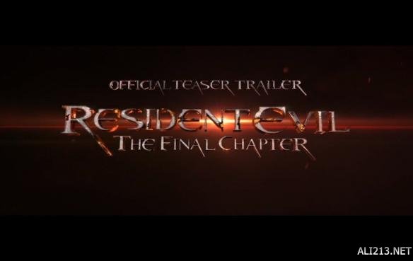 电影《生化危机6：最终章》公布中文正式预告 女主回归自带BGM